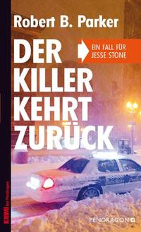 Der Killer kehrt zurück - Ein Fall für Jesse Stone Band 7