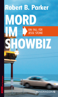 Mord im Showbiz - Ein Fall für Jesse Stone Band 6
