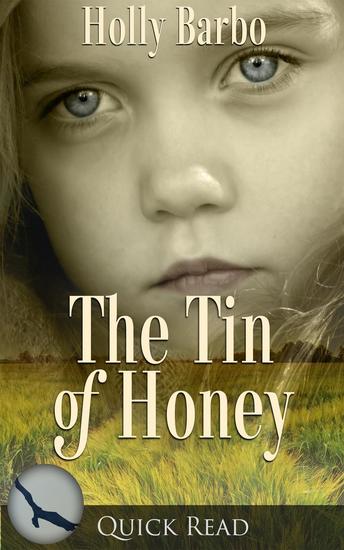The Tin of Honey - Quick Reads #2 - cover