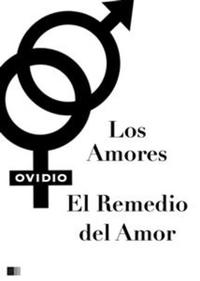 Los Amores y el Remedio del Amor