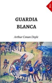 Guardia Blanca