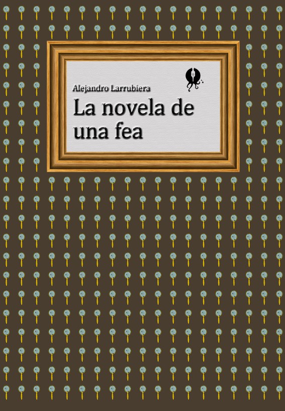 La novela de una fea - cover