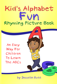 Kid's alphabet fun: rhyming picture book - an easy way for children to learn the abcs