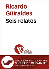 Seis relatos