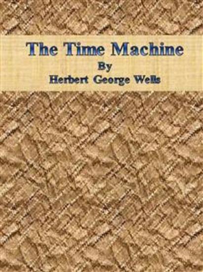 The Time Machine - Read book online