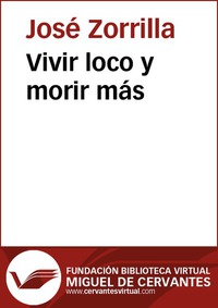 Vivir loco y morir más