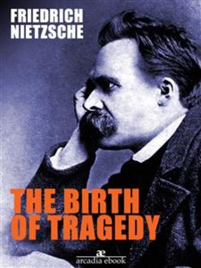 The Birth of Tragedy - cover