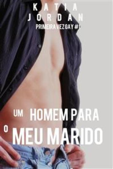 Um Homem Para O Meu Marido - cover