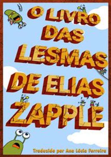 O Livro Das Lesmas De Elias Zapple - cover
