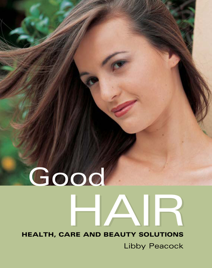 Good Hair - Health Care and Beauty Solutions - cover