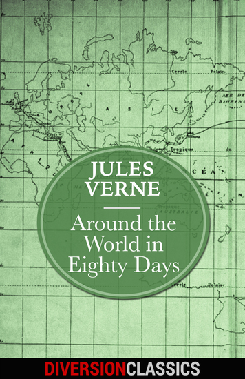 Around the World in Eighty Days (Diversion Classics) - cover