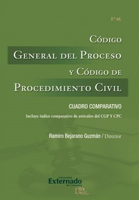 Código General del Proceso y Código de Procedimiento Civil - 2 Edición
