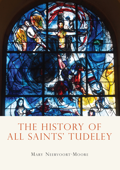 The History of All Saints’ Tudeley - cover