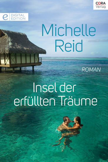 Insel der erfüllten Träume - Digital Edition - cover