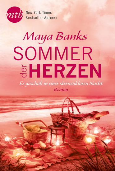 Sommer der Herzen: Es geschah in einer sternenklaren Nacht - cover