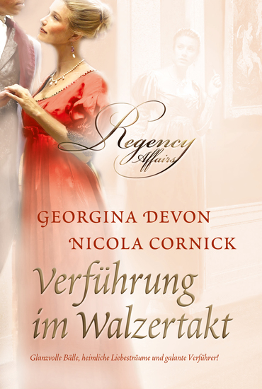 Verführung im Walzertakt - Georgina Devon: Emma - endlich vom Glück umamt Nicola Cornick: Lotterie der Liebe - cover