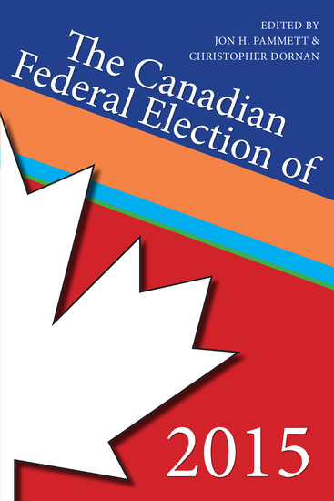 The Canadian Federal Election of 2015 - cover