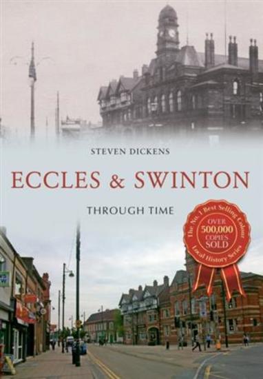 Eccles & Swinton Through Time - cover