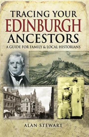 Tracing Your Edinburgh Ancestors - cover
