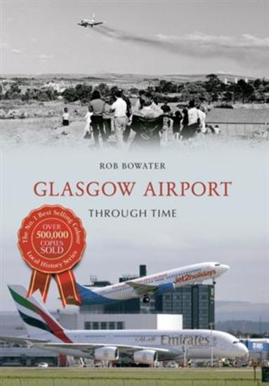Glasgow Airport Through Time - cover