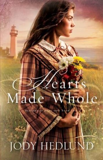 Hearts Made Whole (Beacons of Hope Book #2) - cover