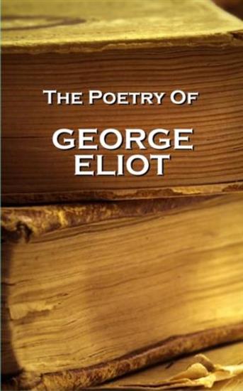 George Eliot The Poetry - cover