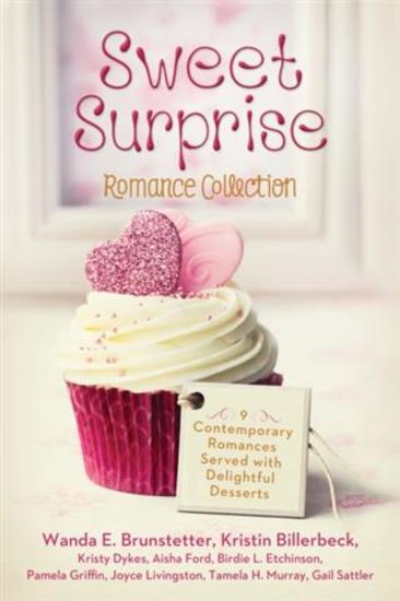 Sweet Surprise Romance Collection - 9 Contemporary Romances Served with Delightful Desserts - cover