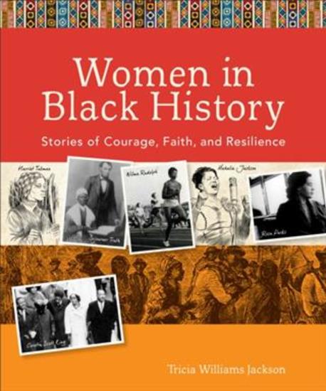 Women in Black History - Stories of Courage Faith and Resilience - cover