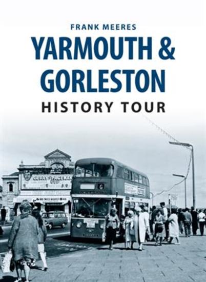 Yarmouth & Gorleston History Tour - cover
