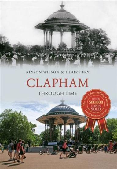 Clapham Through Time - cover