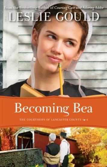 Becoming Bea (The Courtships of Lancaster County Book #4) - cover