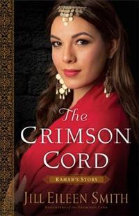 Crimson Cord (Daughters of the Promised Land Book #1) - Rahab's Story