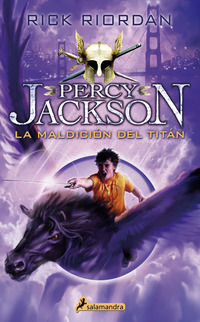 La maldición del titán - Percy Jackson y los dioses del Olimpo III