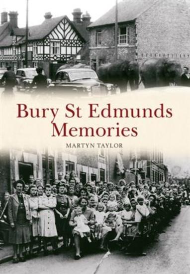 Bury St Edmunds Memories - cover
