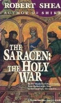 The Saracen: The Holy War