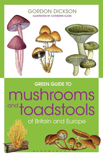 Green Guide to Mushrooms And Toadstools Of Britain And Europe - cover