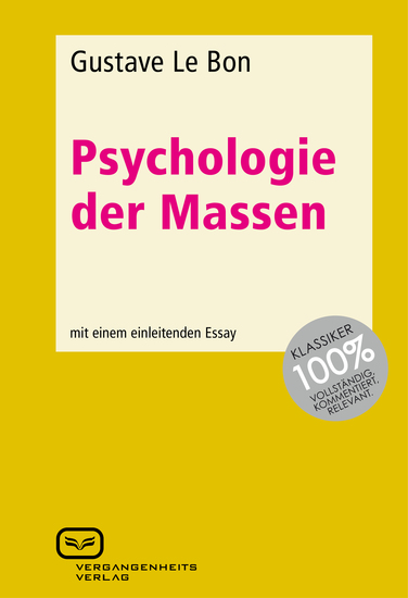 Psychologie der Massen - Mit einem einleitenden Essay - cover