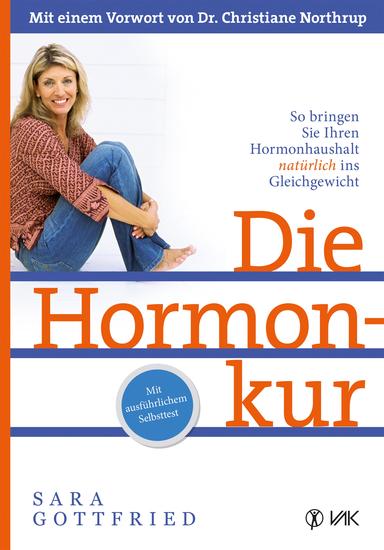 Die Hormonkur - So bringen Sie Ihren Hormonhaushalt natürlich ins Gleichgewicht - cover