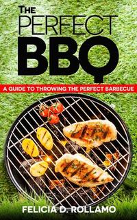 The Perfect BBQ