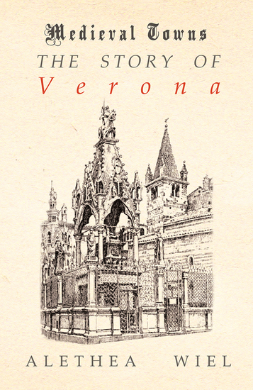 The Story of Verona (Medieval Towns Series) - cover