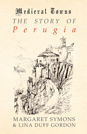 The Story of Perugia (Medieval Towns Series) - cover