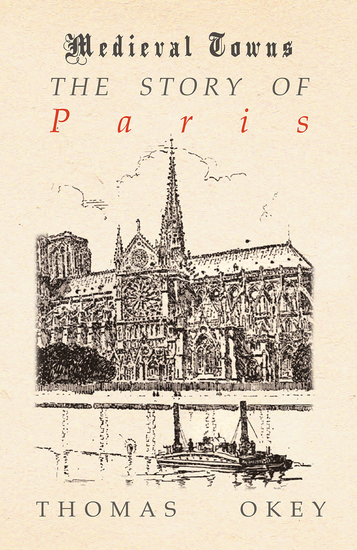 The Story of Paris (Medieval Towns Series) - cover