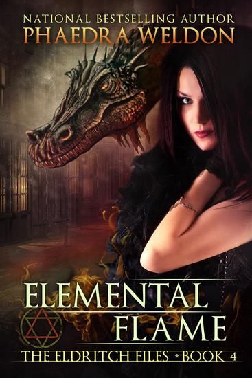 Elemental Flame - The Eldritch Files #4 - cover