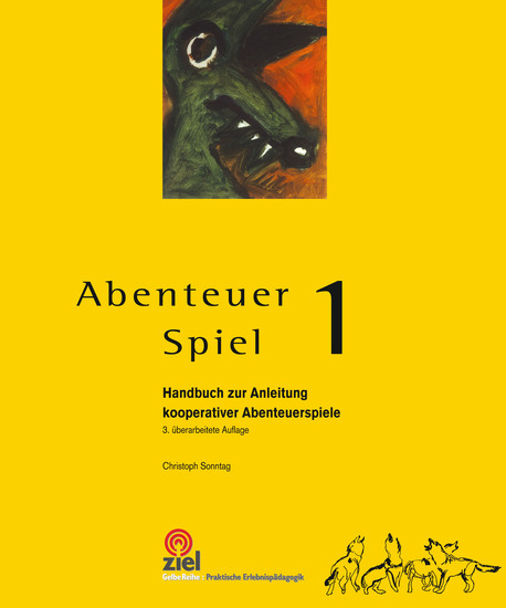 Abenteuer Spiel 1 - Handbuch zur Anleitung kooperativer Abenteuerspiele - cover