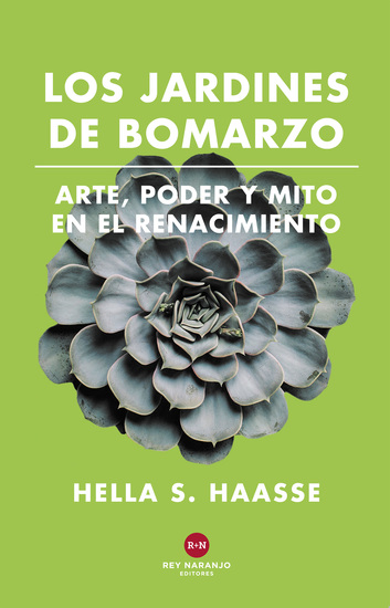 Los Jardines de Bomarzo - Arte poder y mito en el Renacimiento - cover