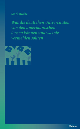 Was die deutschen Universitäten von den amerikanischen lernen können und was sie vermeiden sollten - cover