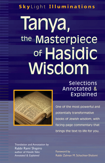 Tanya the Masterpiece of Hasidic Wisdom - Selections Annotated & Explained - cover