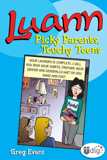 Luann: Picky Parents Touchy Teens - cover