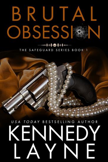 Brutal Obsession (The Safeguard Series Book One) - The Safeguard Series #1 - cover