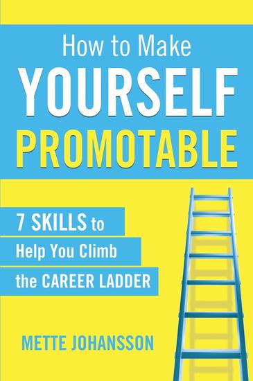 How to Make Yourself Promotable - cover